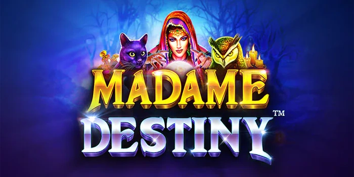 Bocoran Tips Rahasia Agar Meraih Jackpot di Slot Madame Destiny