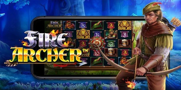 Panduan Menang Besar Slot Fire Archer Dengan Teknik Scatter